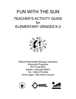 FUN with the SUN TEACHER’S ACTIVITY GUIDE for ELEMENTARY GRADES K-2