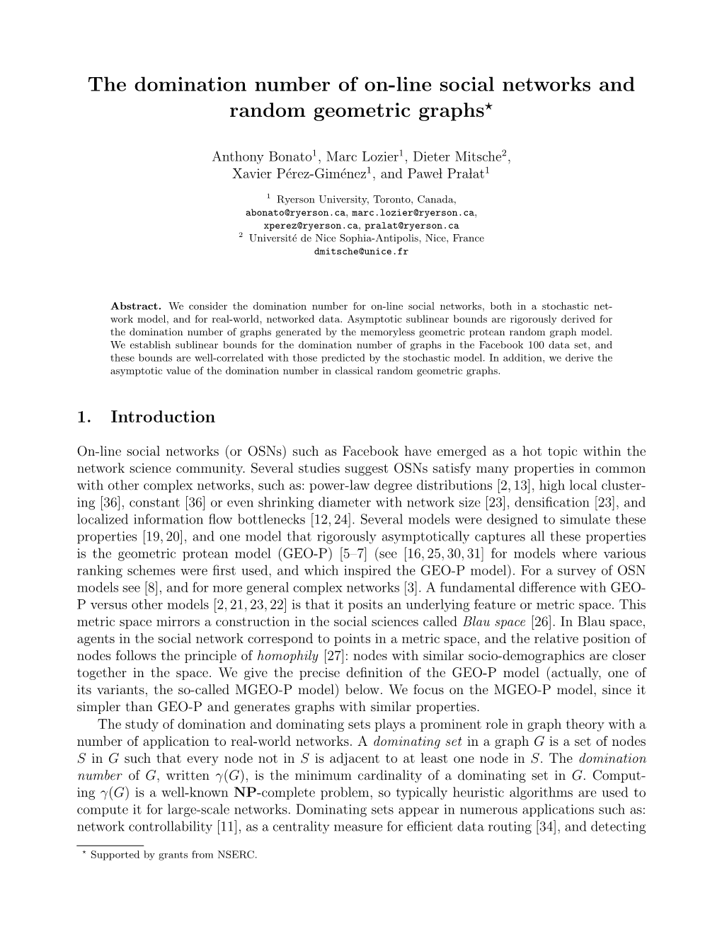 The Domination Number of On-Line Social Networks and Random Geometric Graphs?