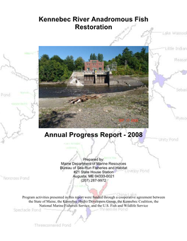 Kennebec River Anadromous Fish Restoration 2008 Progress Report