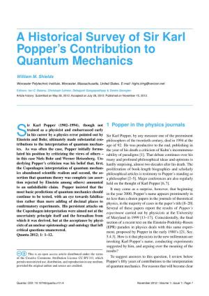 A Historical Survey of Sir Karl Popper's Contribution to Quantum