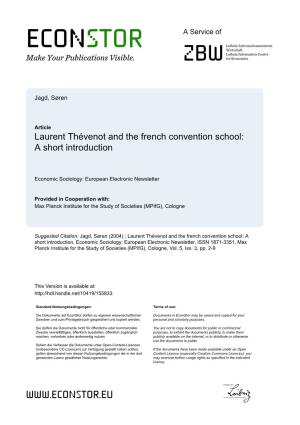 Laurent Thévenot and the French Convention School: a Short Introduction