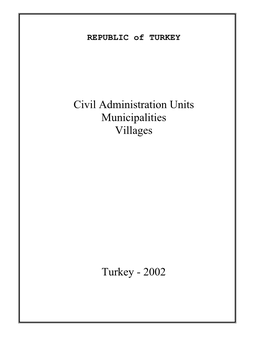 Civil Administration Units Municipalities Villages Turkey