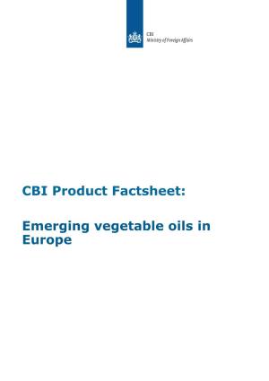 Emerging Vegetable Oils in Europe