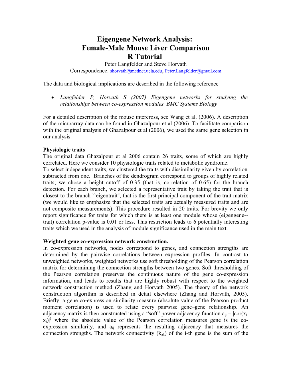 Weighted Gene Co-Expression Network Analysis