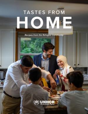 TASTES from HOME Recipes from the Refugee Community PREFACE