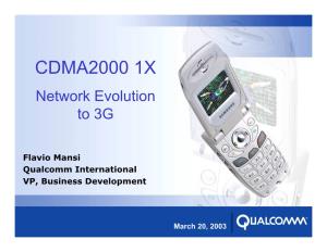 CDMA2000 1X Network Evolution to 3G