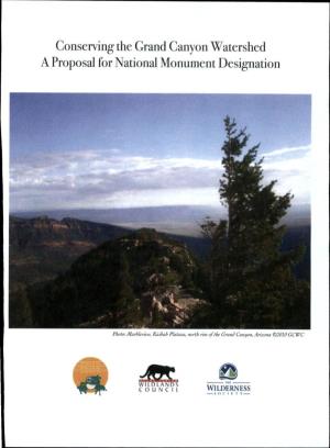 Conserving the Grand Canyon Watershed a Proposal for National Monument Designation