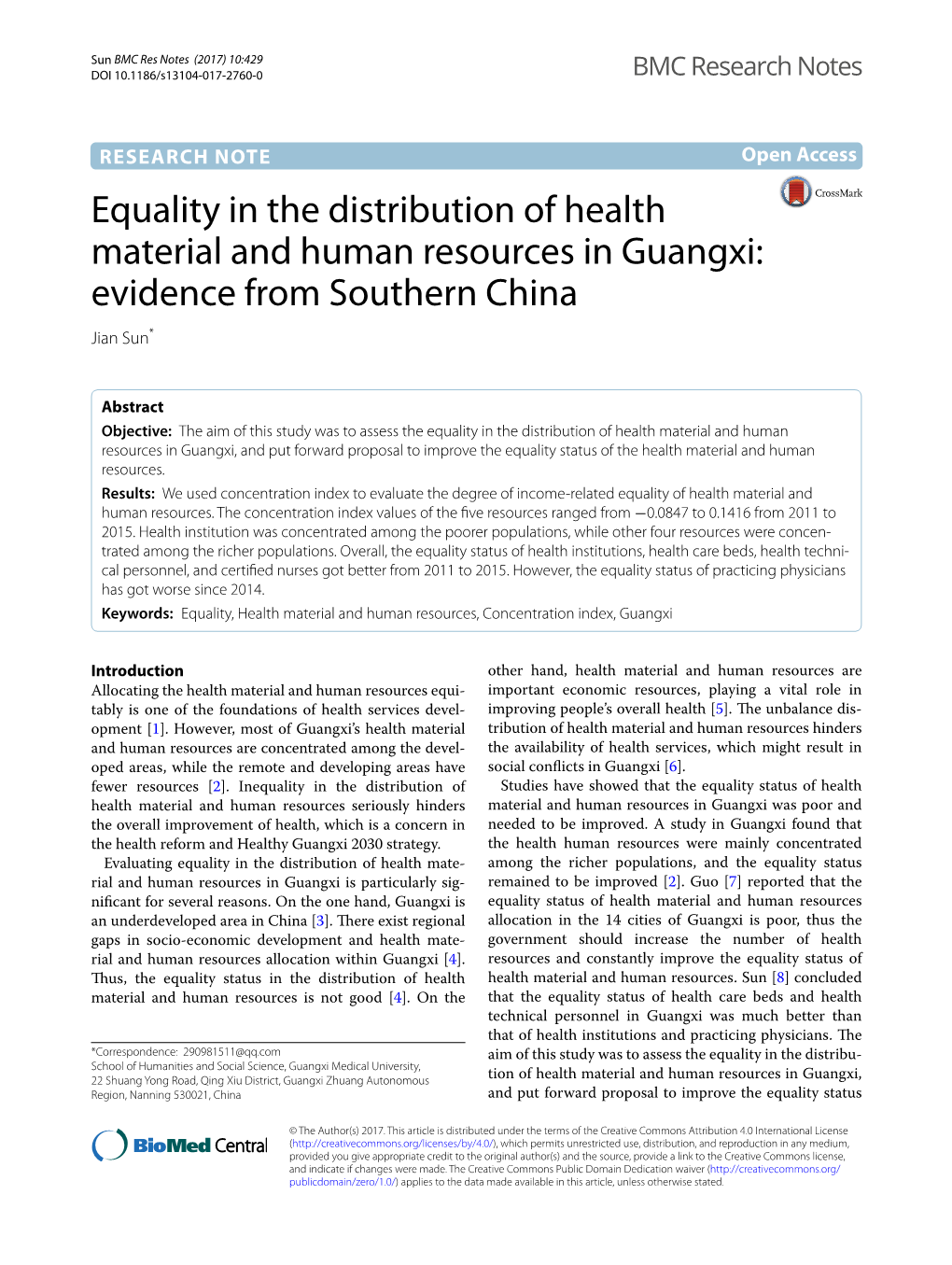 Equality in the Distribution of Health Material and Human Resources in Guangxi: Evidence from Southern China Jian Sun*