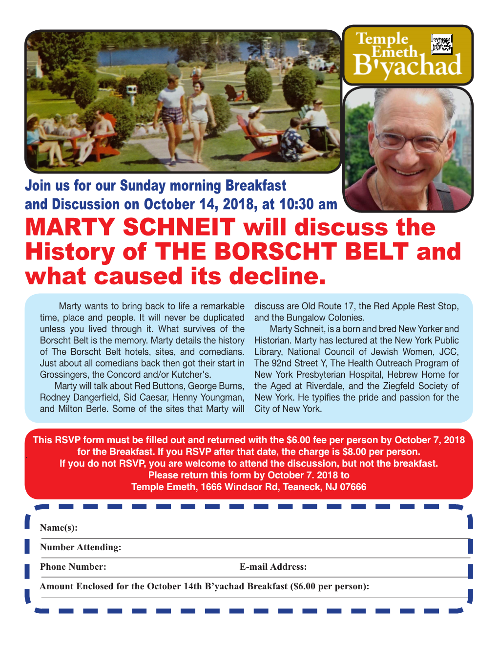 MARTY SCHNEIT Will Discuss the History of the BORSCHT BELT and What Caused Its Decline