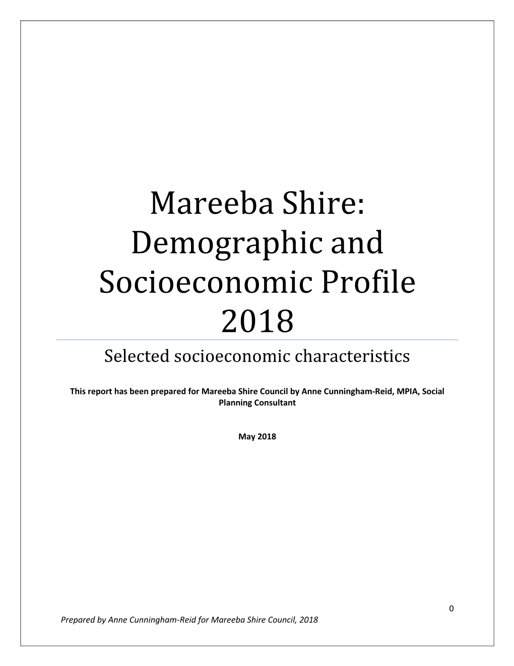 Mareeba Shire: Demographic and Socioeconomic Profile 2018 Selected Socioeconomic Characteristics
