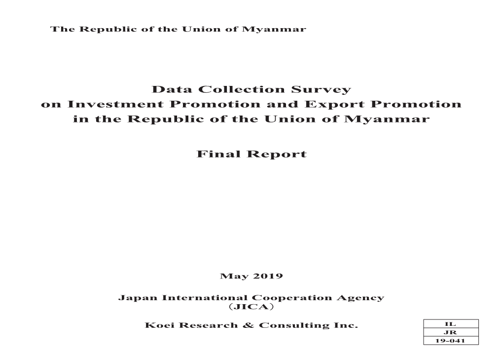 Data Collection Survey on Investment Promotion and Export Promotion in the Republic of the Union of Myanmar