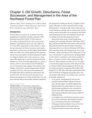 Old Growth, Disturbance, Forest Succession, and Management in the Area of the Northwest Forest Plan