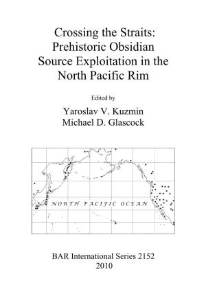 Obsidian Provenance Studies on Kamchatka Peninsula (Far Eastern Russia): 2003–9 Results