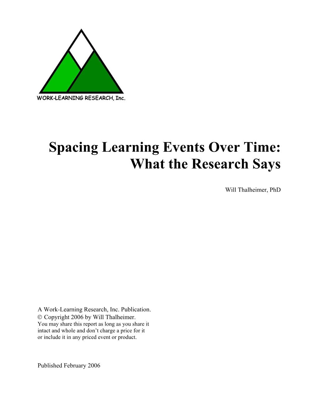 Spacing Learning Events Over Time: What the Research Says