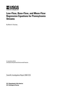 Low-Flow, Base-Flow, and Mean-Flow Regression Equations for Pennsylvania Streams