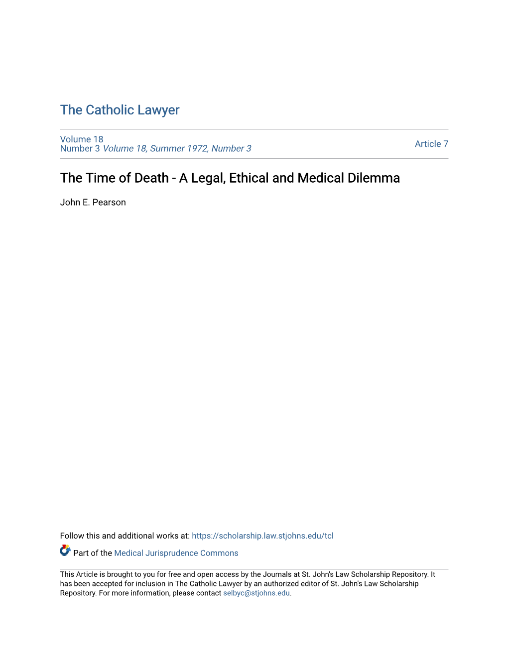 The Time of Death - a Legal, Ethical and Medical Dilemma