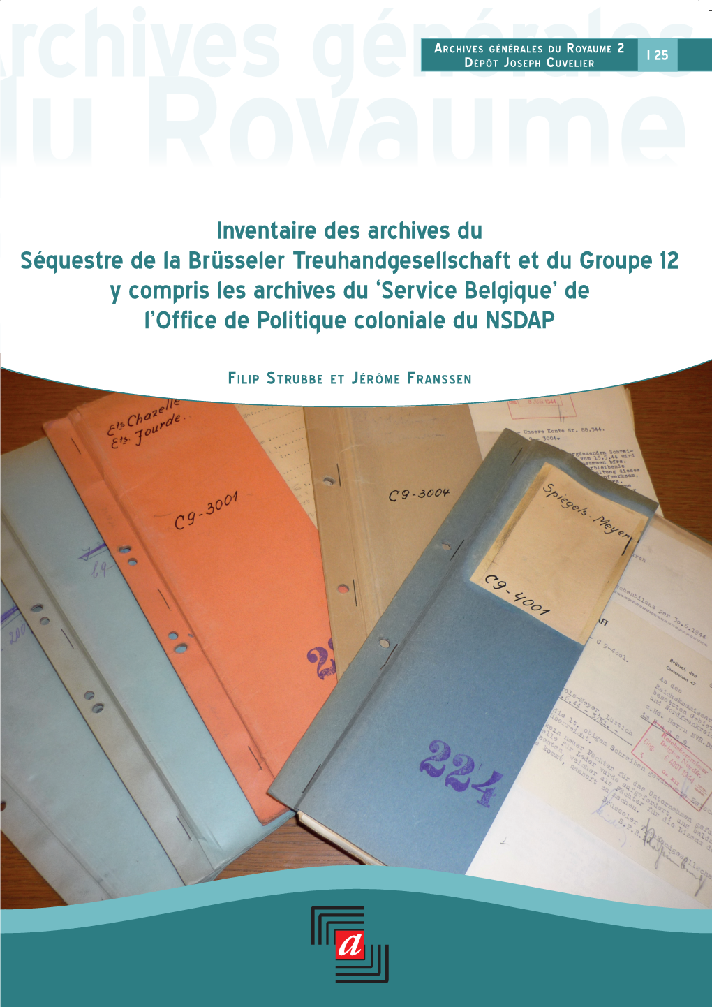 Générales Du Royaume Archives Géné Inventaire Des Archives Du Des Archives Inventaire