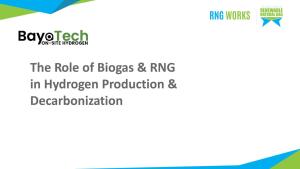 The Role of Biogas in Hydrogen Production & Decarbonization