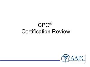 CPC® Certification Review