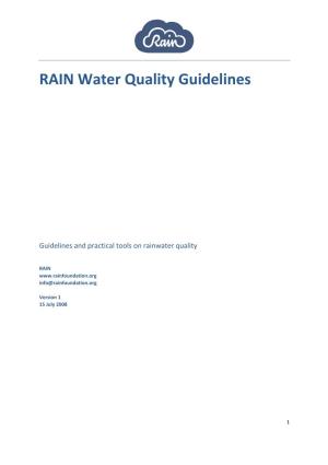 RAIN Water Quality Guidelines