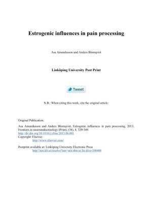 Estrogenic Influences in Pain Processing