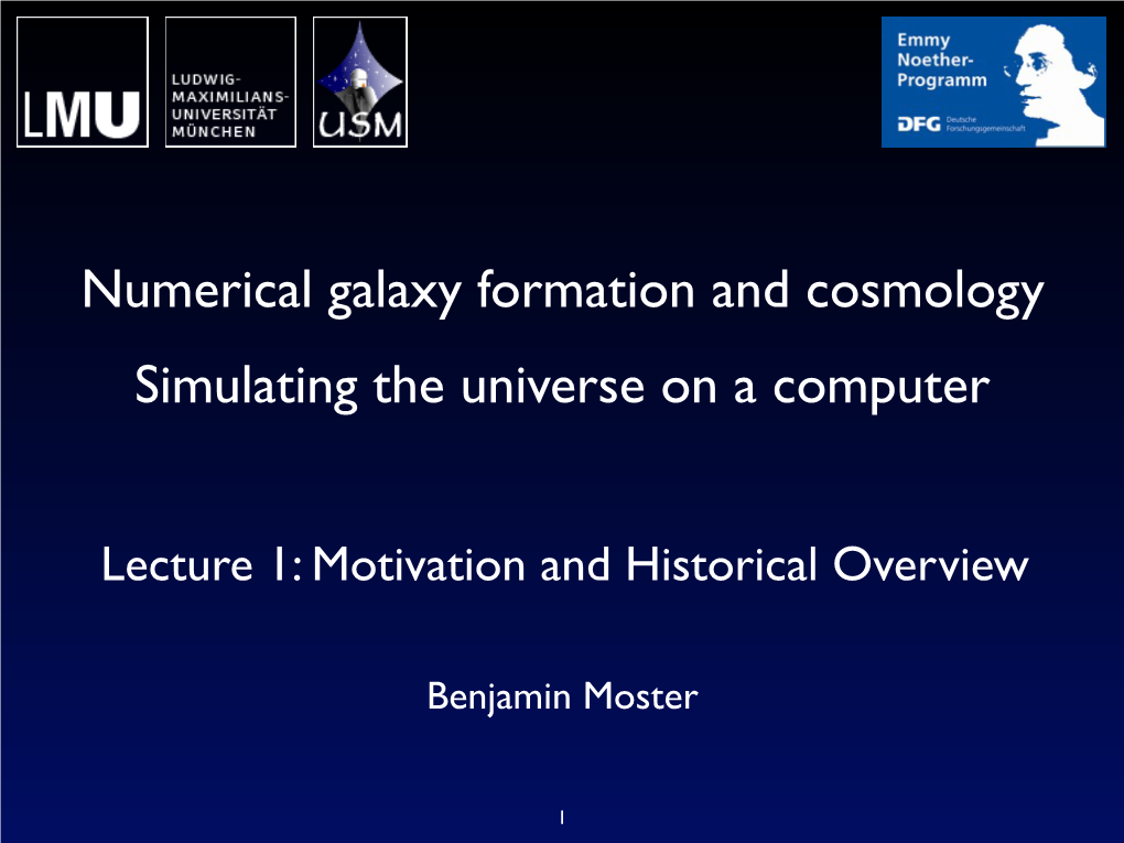 Numerical Galaxy Formation and Cosmology Simulating the Universe on a Computer