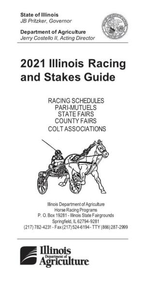 2021 Illinois Racing and Stakes Guide