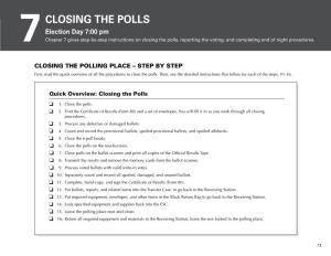 7Closing the Polls