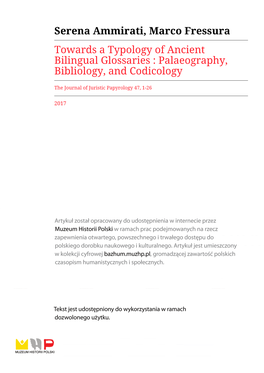 Serena Ammirati, Marco Fressura Towards a Typology of Ancient Bilingual Glossaries : Palaeography, Bibliology, and Codicology