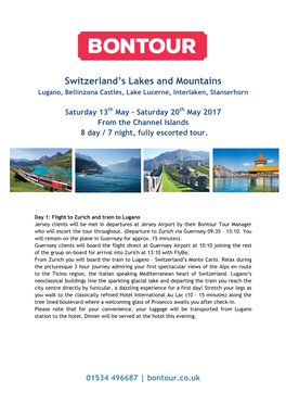 01534 496687 | Bontour.Co.Uk Switzerland's Lakes and Mountains