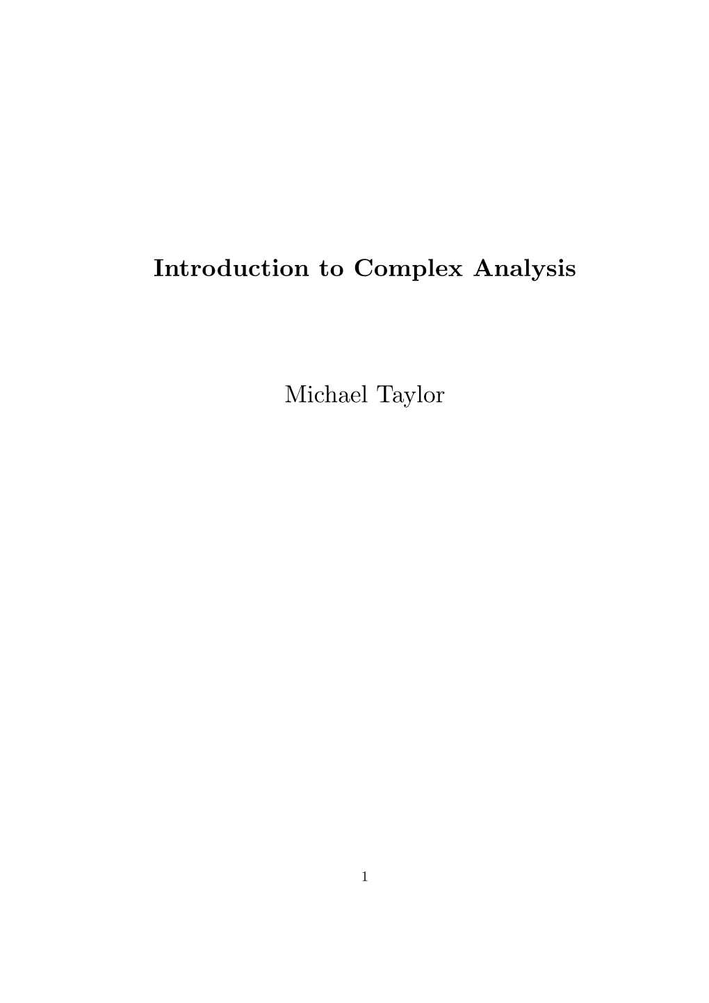 Introduction to Complex Analysis Michael Taylor