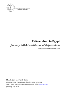 Referendum in Egypt January 2014 Constitutional Referendum Frequently Asked Questions