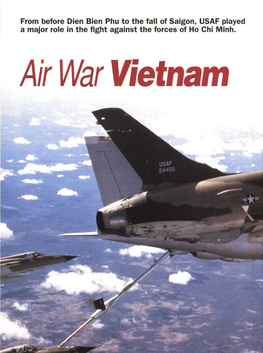 Air War Vietnam This F-105D Thunderchief, En Route to Targets in North Vietnam in July 1966, Carries 2,000-Pound Bombs That Appear Enormous Even on That Huge Fighter