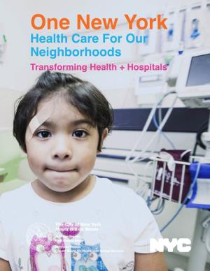 One New York: Health Care for Our Neighborhoods