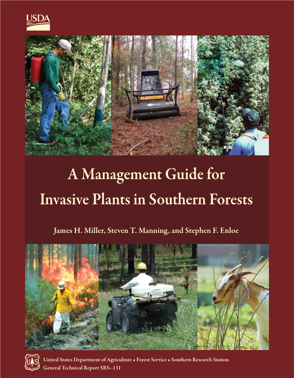 A Management Guide for Invasive Plants in Southern Forests