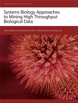 Systems Biology Approaches to Mining High Throughput Biological Data