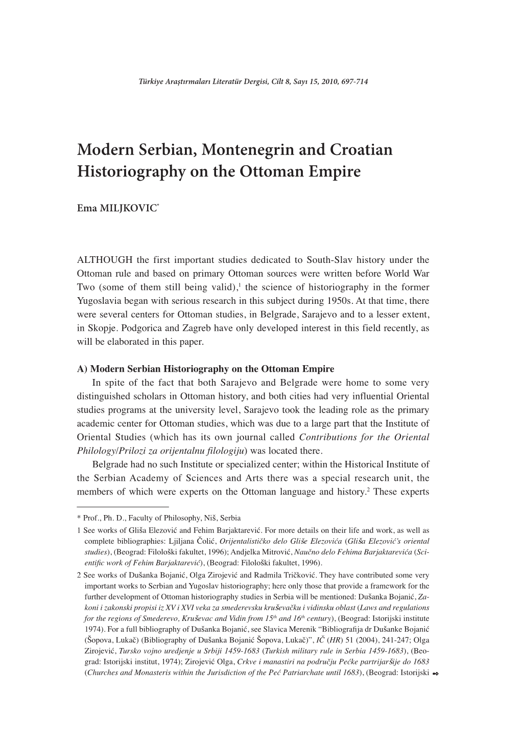 Modern Serbian, Montenegrin and Croatian Historiography on the Ottoman Empire