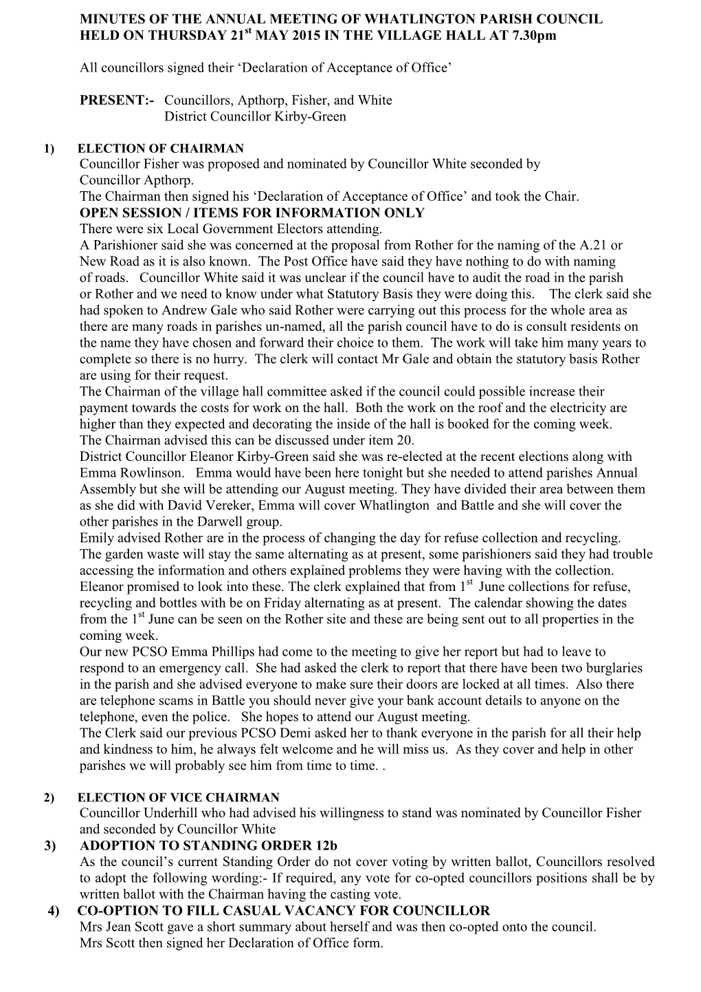 WHATLINGTON PARISH COUNCIL HELD on THURSDAY 21St MAY 2015 in the VILLAGE HALL at 7.30Pm