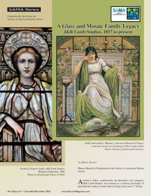 A Glass and Mosaic Family Legacy a Glass And