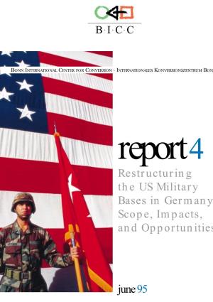 Restructuring the US Military Bases in Germany Scope, Impacts, and Opportunities