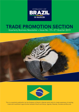 TRADE PROMOTION SECTION Quarterly Business Newsletter • Issue No