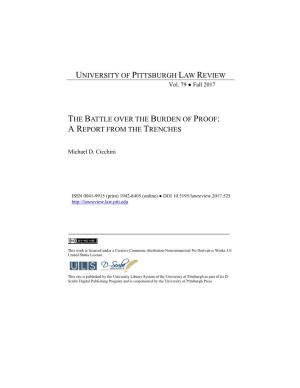 The Battle Over the Burden of Proof: a Report from the Trenches University of Pittsburgh Law Review