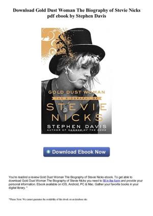 Download Gold Dust Woman the Biography of Stevie Nicks Pdf Book