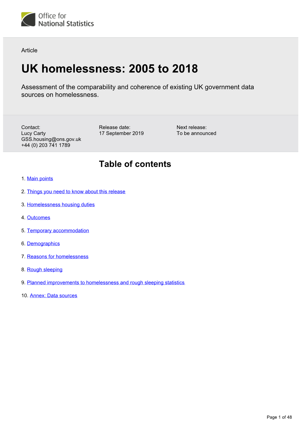 UK Homelessness: 2005 to 2018