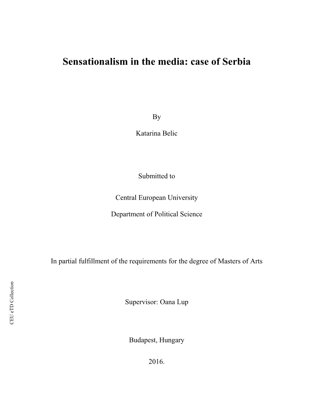 Sensationalism in the Media: Case of Serbia