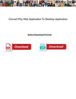 Convert Php Web Application to Desktop Application
