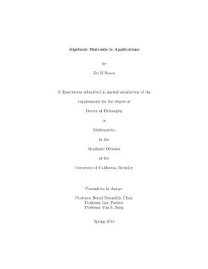 Algebraic Matroids in Applications by Zvi H Rosen a Dissertation