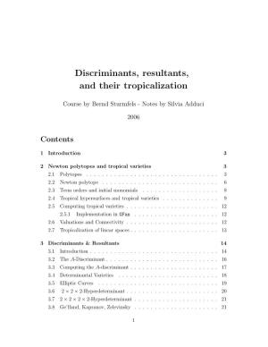 Discriminants, Resultants, and Their Tropicalization