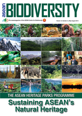 ASEAN Heritage Parks 6 the ASEAN Heritage Conference to Discuss Role About the Cover