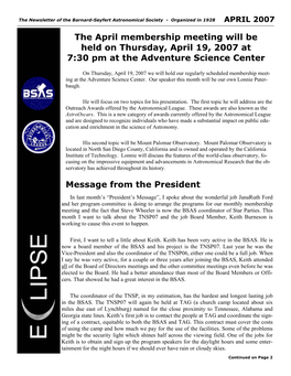 The April Membership Meeting Will Be Held on Thursday, April 19, 2007 at 7:30 Pm at the Adventure Science Center